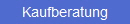 Kaufberatung